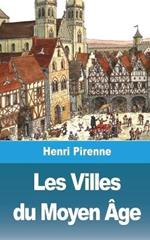 Les Villes du Moyen Age