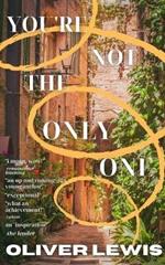 You're Not The Only One: a verse novella