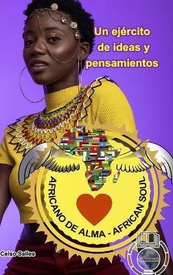 Africano de Alma - Un ejército de ideas y pensamientos - Celso Salles: Colección Africa - Celso Salles - cover