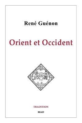 Orient et Occident - Rene Guenon - cover