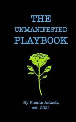 The Unmanifested Playbook - Briggs B Cunningham - cover