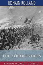 The Forerunners (Esprios Classics): Translated by Eden and Cedar Paul