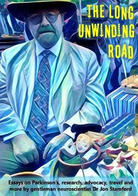 The long unwinding road - Jon Stamford - cover