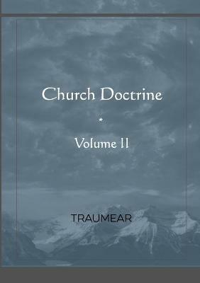 Church Doctrine - Volume II - Traumear - cover