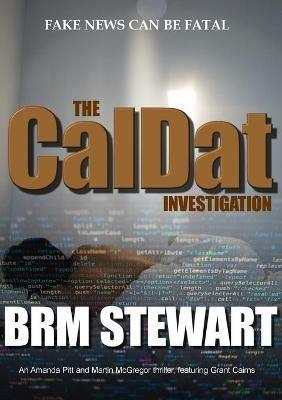 The CalDat Investigation - Brm Stewart - cover