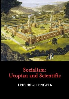Socialism: Utopian and Scientific - Friedrich Engels - cover