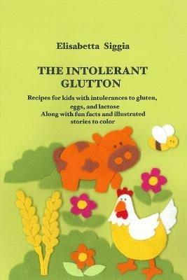 The Intolerant Glutton - Elisabetta Siggia - cover