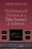 Mathematical Pictures at a Data Science Exhibition