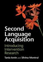 Second Language Acquisition: Introducing Intervention Research