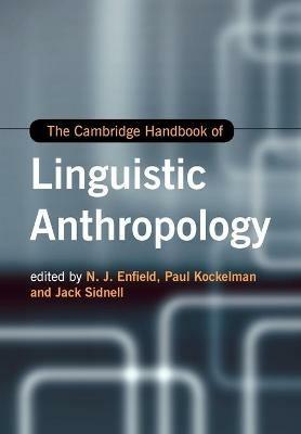 The Cambridge Handbook of Linguistic Anthropology - cover