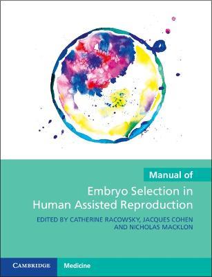 Manual of Embryo Selection in Human Assisted Reproduction - cover