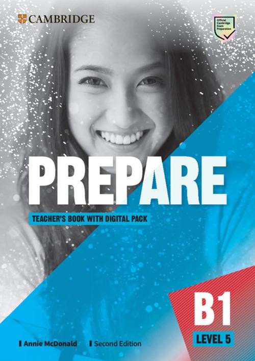 Prepare. Level 5. B1. Teacher's book. Per le Scuole superiori. Con espansione online - Niki Joseph,James Styring,Nicholas Tims - copertina