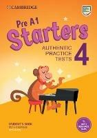 Pre A1 Starters 4 Student's Book with Answers with Audio with Resource Bank: Authentic Practice Tests - cover