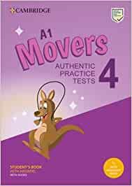 A1 Movers 4 Student's Book with Answers with Audio with Resource Bank: Authentic Practice Tests - cover