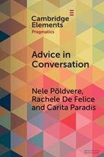 Advice in Conversation: Corpus Pragmatics Meets Mixed Methods
