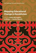 Mapping Educational Change in Kazakhstan