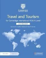 Cambridge International AS and A Level Travel and Tourism Coursebook with Digital Access (2 Years) - Susan Stewart,Stephen Rickerby,Fiona Warburton - cover