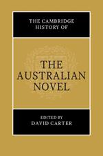 The Cambridge History of the Australian Novel