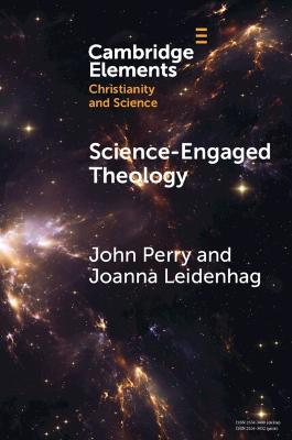 Science-Engaged Theology - John Perry,Joanna Leidenhag - cover