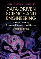 Data-Driven Science and Engineering: Machine Learning, Dynamical Systems, and Control - Steven L. Brunton,J. Nathan Kutz - cover