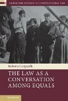 The Law As a Conversation among Equals - Roberto Gargarella - cover