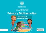 Cambridge Primary Mathematics Games Book 1 with Digital Access - Janet Rees,Cherri Moseley - cover
