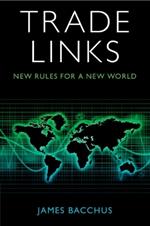 Trade Links: New Rules for a New World