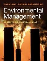 Environmental Management: Concepts and Practical Skills - Marc Lame,Richard Marcantonio - cover