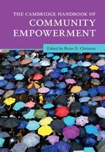 The Cambridge Handbook of Community Empowerment