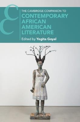 The Cambridge Companion to Contemporary African American Literature - cover