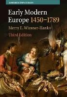 Early Modern Europe, 1450-1789 - Merry E. Wiesner-Hanks - cover