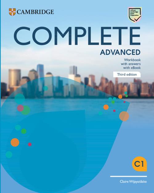 Complete Advanced Workbook with Answers with eBook - Claire Wijayatilake - cover