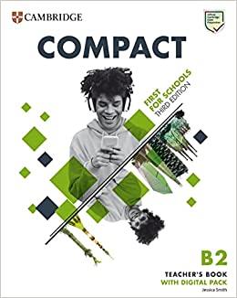 Compact First For Schools B2 First Teacher's Book with Digital Pack - Jessica Smith - cover