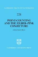 Point-Counting and the Zilber-Pink Conjecture - Jonathan Pila - cover