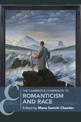 The Cambridge Companion to Romanticism and Race - cover