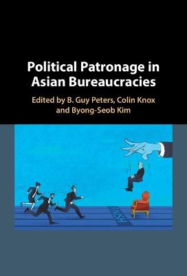 Political Patronage in Asian Bureaucracies - cover