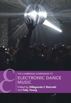 The Cambridge Companion to Electronic Dance Music - cover