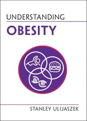 Understanding Obesity - Stanley Ulijaszek - cover