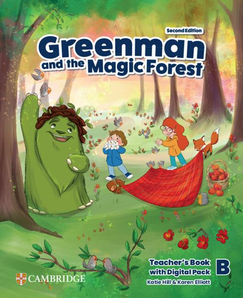 Greenman and the magic forest. Level B. Teacher's Book. Con espansione online - Marilyn Miller,Karen Elliott,Katie Hill - copertina