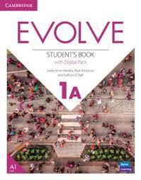 Evolve Level 1A Student's Book with Digital Pack - Leslie Anne Hendra,Mark Ibbotson,Kathryn O'Dell - cover