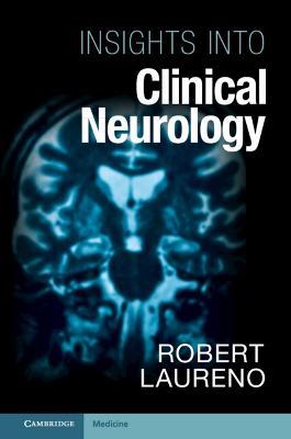 Insights into Clinical Neurology - Robert Laureno - cover