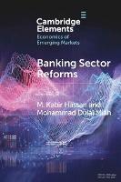 Banking Sector Reforms: Is China Following Japan's Footstep? - M. Kabir Hassan,Mohammad Dulal Miah - cover