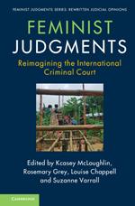 Feminist Judgments: Reimagining the International Criminal Court