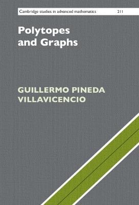 Polytopes and Graphs - Guillermo Pineda Villavicencio - cover