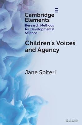 Children's Voices and Agency: Ways of Listening in Early Childhood Quantitative, Qualitative and Mixed Methods Research - Jane Spiteri - cover