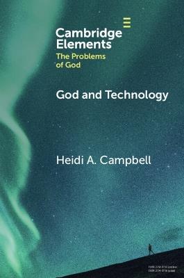 God and Technology - Heidi A. Campbell - cover