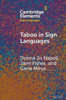 Taboo in Sign Languages - Donna Jo Napoli,Jami Fisher,Gene Mirus - cover