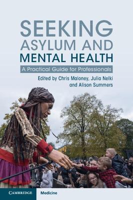 Seeking Asylum and Mental Health: A Practical Guide for Professionals - cover