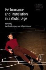 Performance and Translation in a Global Age
