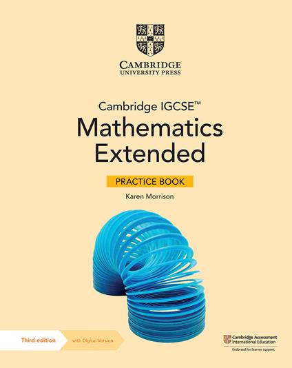 Cambridge IGCSE (TM) Mathematics Extended Practice Book with Digital Version (2 Years' Access) - Karen Morrison - cover